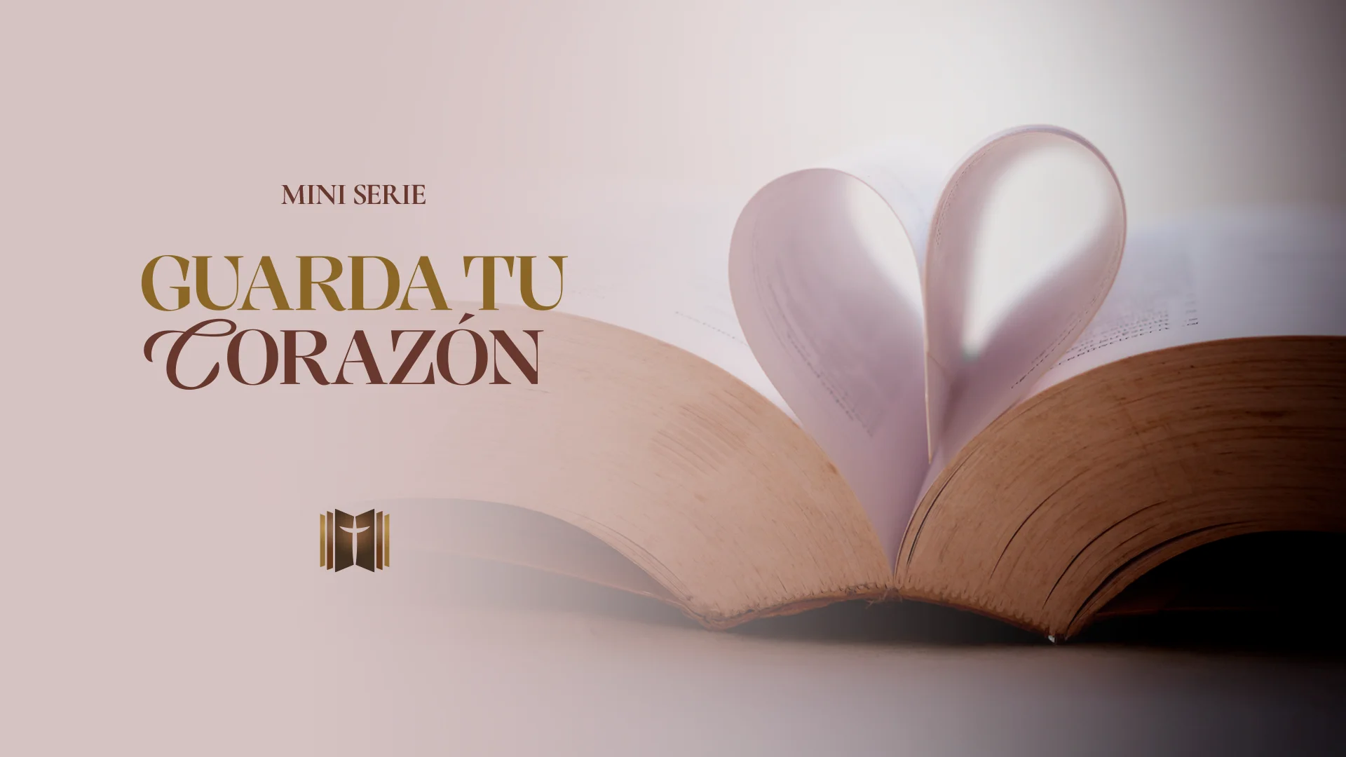 Guarda tu corazón en Cristo