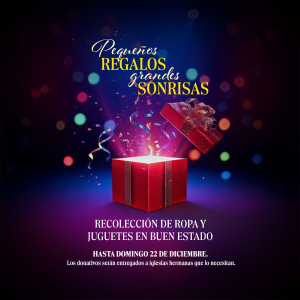 Pequeños Regalos, Grandes Sonrisas | Campaña de Recolección